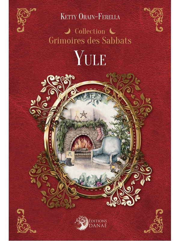 Yule - Grimoire des sabbats