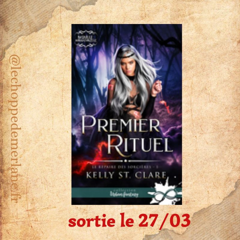 Premier rituel: Le repaire des sorcières, T1