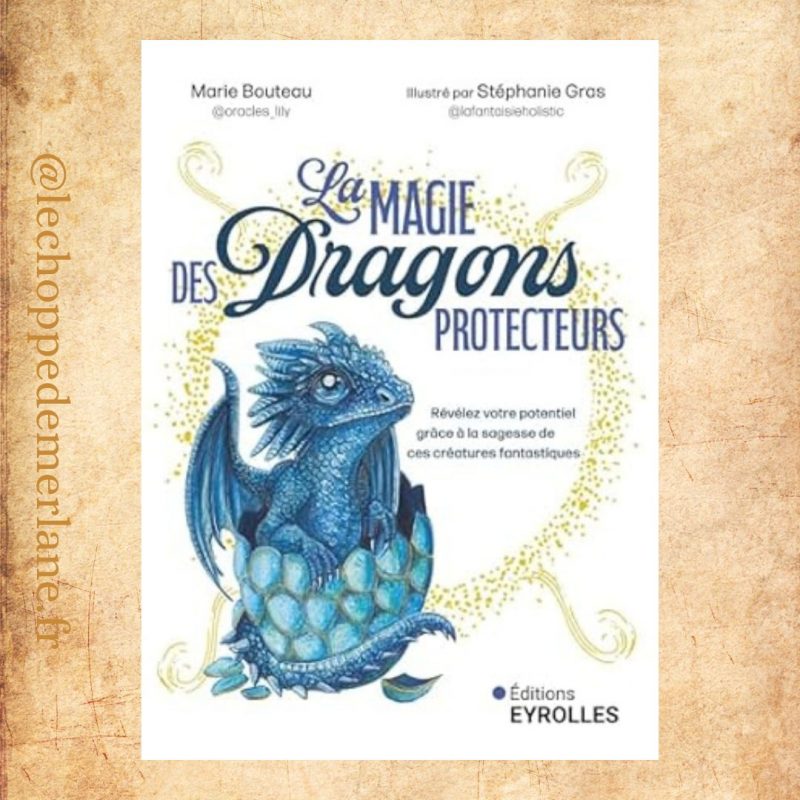 La magie des Dragons protecteurs  - oracle