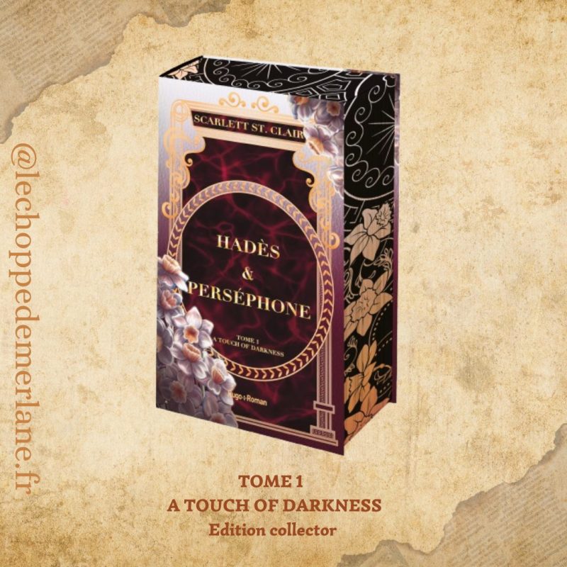 Hadès et Perséphone - TOME 2 - A TOUCH OF RUIN -Edition collector