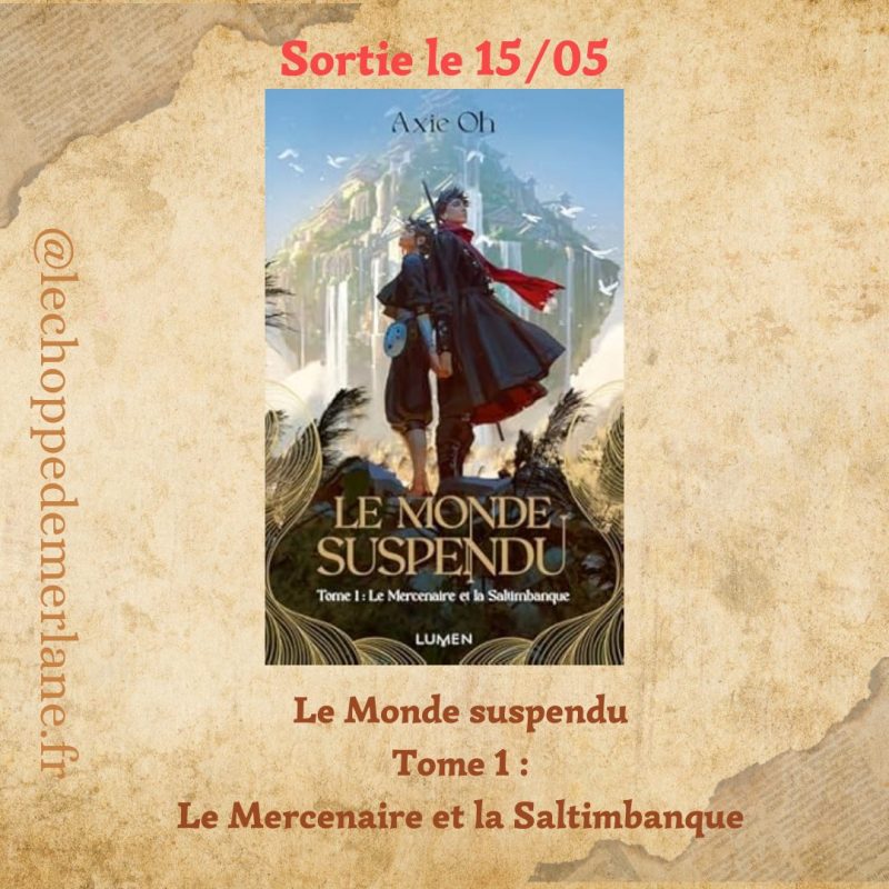 Le Monde suspendu - Tome 1