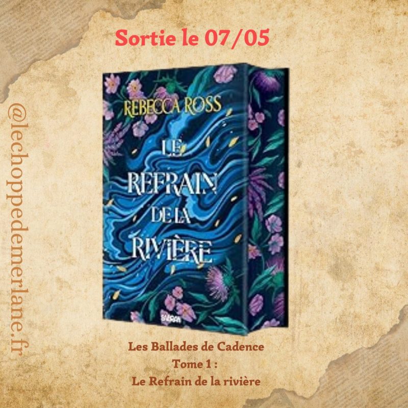 Le Refrain de la rivière - relié