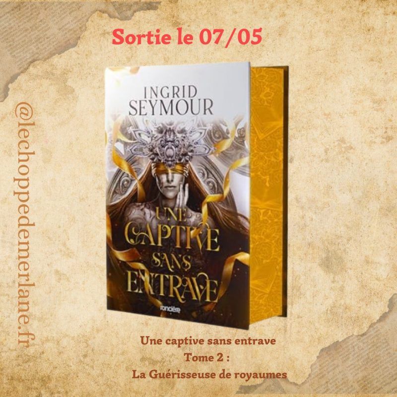 Une captive sans entrave - relié collector
